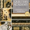 Quilters Academy - Vol. 5 - Masters Year 1 Quilters Academy - Vol. 5 - Masters Year -Qbpn 10700