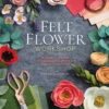 Felt Flower Workshop -Qbpn 11424
