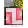 Separate Ways Downloadable Pattern 1 Separate Ways Downloadable Pattern -Qbpn 4