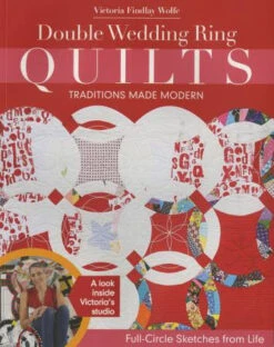 Double Wedding Ring Quilts - Traditions Made Modern