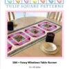Fancy Windows Table Runner Downloadable Pattern 1 Fancy Windows Table Runner Downloadable Pattern -Qbpn 584fancy windows quilted table runner pattern 600x774 1