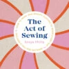The Act Of Sewing 1 The Act Of Sewing -Qbpn 80833 9