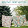 Sunday Best Quilts 2 Sunday Best Quilts -Qbpn B1490T