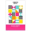 Block Party Quilt Pattern -Qbpn CSDS BP902