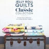 Jelly Roll Quilts: The Classic Collection -Qbpn DC08097