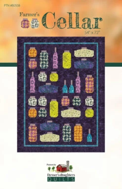 Farmer's Cellar Quilt Pattern