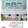 Home Sweet Home Cross Stitch Pattern -Qbpn ISE 446