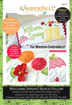 Welcome Spring! Bench Pillow (Machine Embroidery CD)