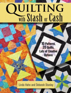 Quilting With Stash Or Cash