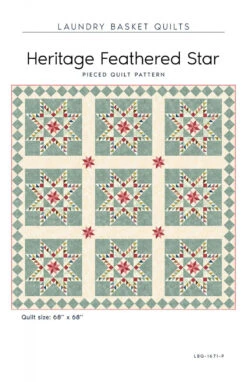 Heritage Feathered Star Quilt Pattern