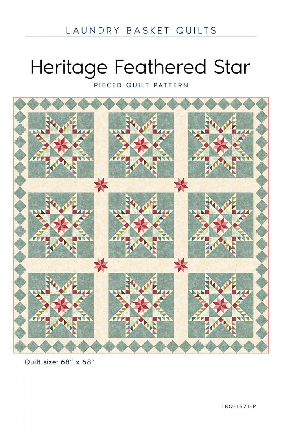 Heritage Feathered Star Quilt Pattern 3 Heritage Feathered Star Quilt Pattern