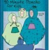 90 Minute Poncho For Kids Pattern 2 90 Minute Poncho For Kids Pattern -Qbpn MP28 63fe08f4 c5f0 43a6 9080 81548857e69f