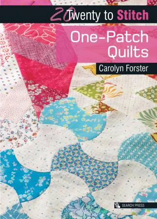 Twenty To Make One-Patch Quilts 3 Twenty To Make One-Patch Quilts