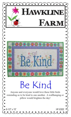 Be Kind Downloadable Pattern