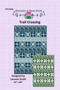 Trail Crossing Quilt Pattern