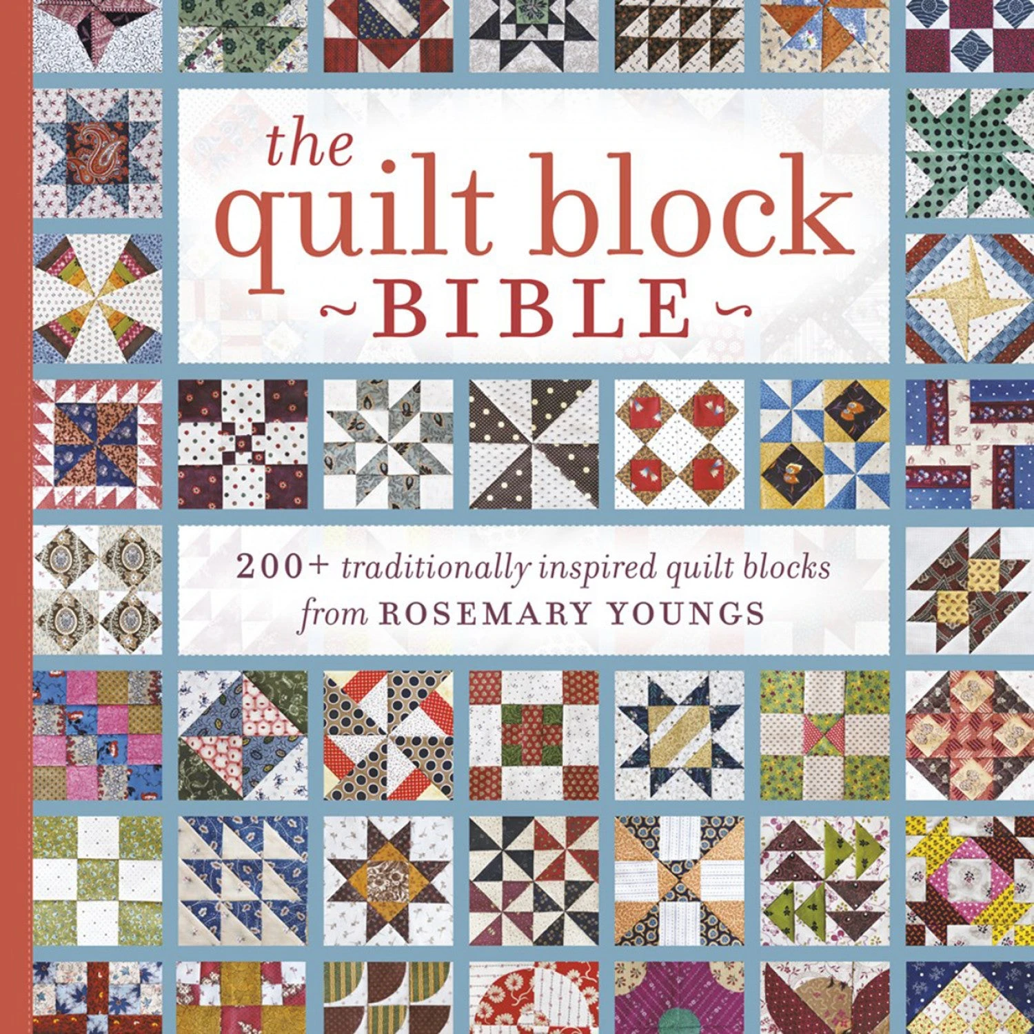 Quilt Block Bible 3 Quilt Block Bible