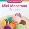 Mini Macaroon Pouch Kit -Qbpn ZW2781