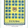 B Is For Bear Downloadable Pattern